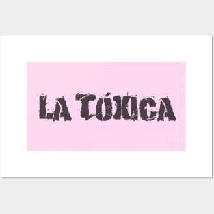 La Tóxica - desprejuiciada y me gusta Posters and Art